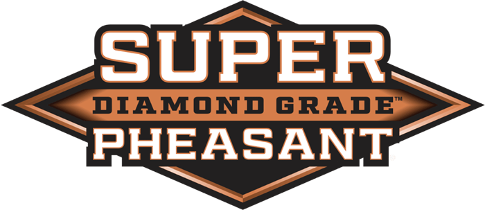 Super Pheasant Diamond Grade